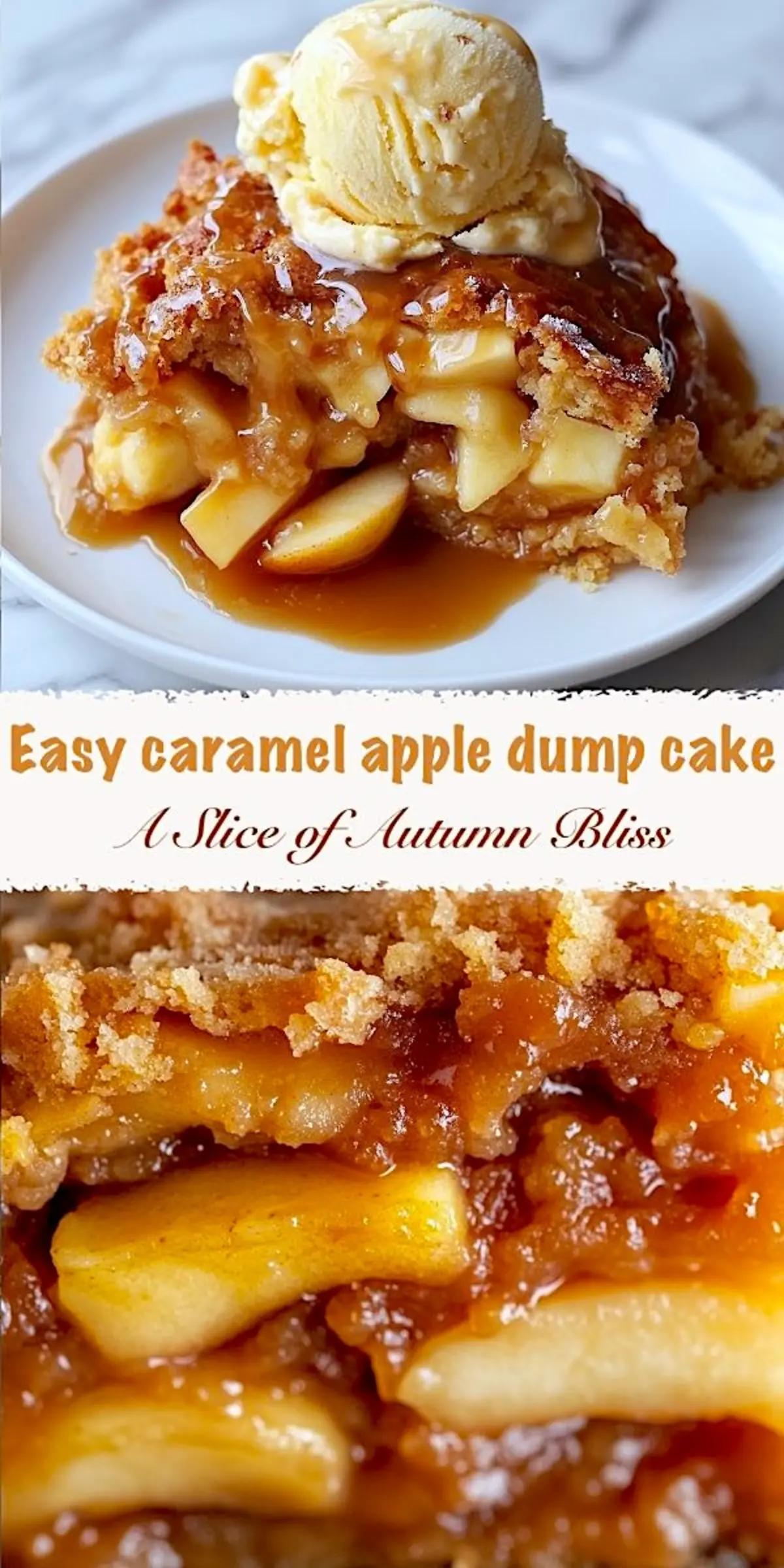 Close-up of a caramel apple dump cake slice served warm with golden apple pie filling, rich caramel sauce, and a scoop of vanilla ice cream on top. The moist cake layer is topped with a buttery, cinnamon crumble, blending textures of soft apples and crisp topping. Perfect for fall dessert recipes, this easy apple dump cake recipe combines the flavors of caramel apple crisp and classic apple crumble, ideal for caramel apple desserts or Thanksgiving desserts easy to make.