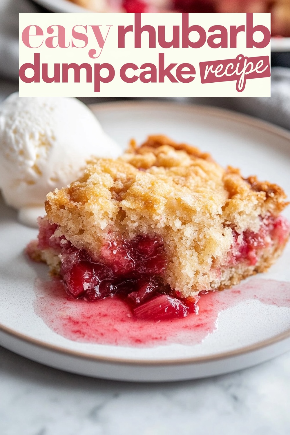A plate of rhubarb dump cake topped with vanilla ice cream on a white plate, showing the crumbly texture and vibrant rhubarb filling, with text overlay 'easy rhubarb dump cake recipe'.