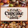 Collage of 15 fall cupcakes featuring various autumn-themed flavors like cranberry orange, pear cinnamon, apple cinnamon, maple leaf, caramel popcorn, and chocolate pumpkin.