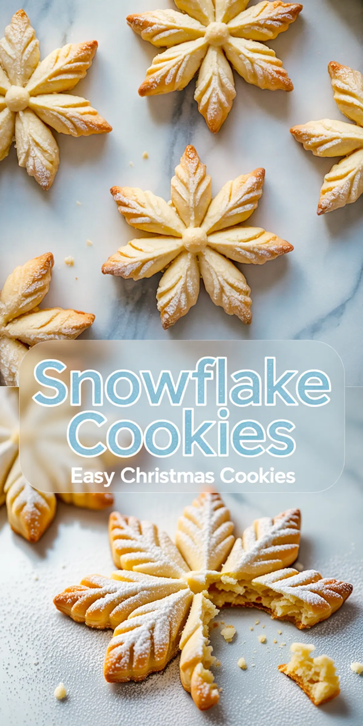 Collage of snowflake Christmas cookies featuring whole and broken cookies dusted with powdered sugar, set against marble and white backgrounds. Includes text overlay reading “Snowflake Cookies – Easy Christmas Cookies,” perfect for highlighting a snowflake cookies recipe and Christmas cooking inspiration.