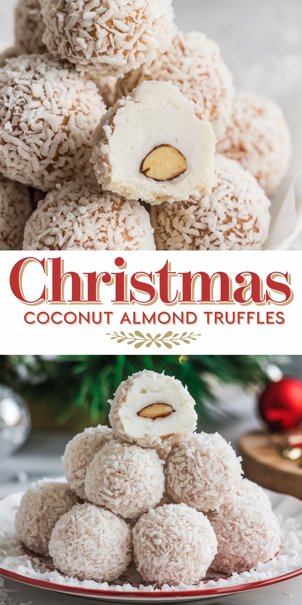 A close-up view of white coconut-covered almond truffles on a white plate, one truffle sliced open to reveal an almond in the center. The truffles are sprinkled with coconut, with Christmas decor visible in the background