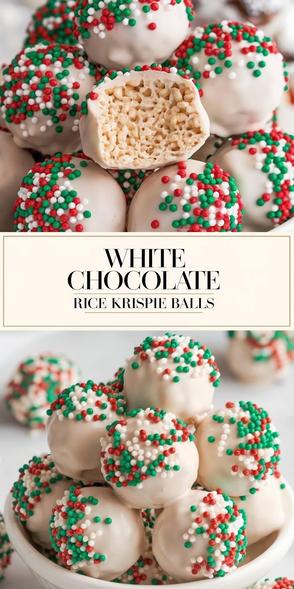 A festive arrangement of white chocolate-coated Rice Krispie balls, covered in colorful red, green, and white sprinkles. One Rice Krispie ball is cut open, revealing the crunchy rice cereal center. The treats are piled into a bowl, perfect for holiday parties and Christmas desserts. The top of the image displays a text box that reads "White Chocolate Rice Krispie Balls," adding a clean and elegant touch to the presentation.