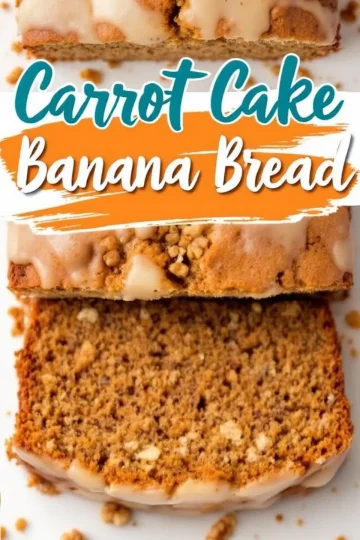 Close-up of a sliced carrot cake banana bread with a golden-brown crust, creamy glaze, and crunchy streusel topping. The inside reveals a moist, spiced crumb with visible flecks of nuts. Text overlay in blue and orange reads “Carrot Cake Banana Bread.”