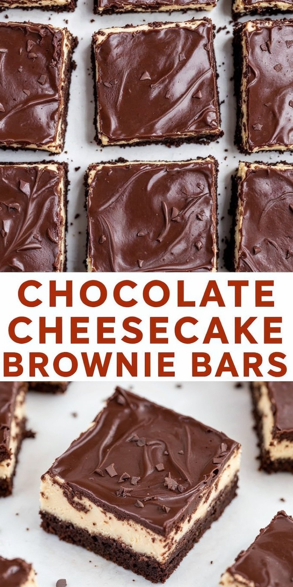 A collage featuring chocolate cheesecake brownie bars, with an overhead shot of neatly sliced bars arranged in a grid. Each bar showcases three indulgent layers: a fudgy brownie base, a creamy cheesecake center, and a thick chocolate ganache topping with subtle swirls. The bottom of the collage features a single close-up of one brownie bar, highlighting the smooth texture of the cheesecake layer and the glossy richness of the chocolate topping. Text overlay emphasizes “Chocolate Cheesecake Brownie Bars.”