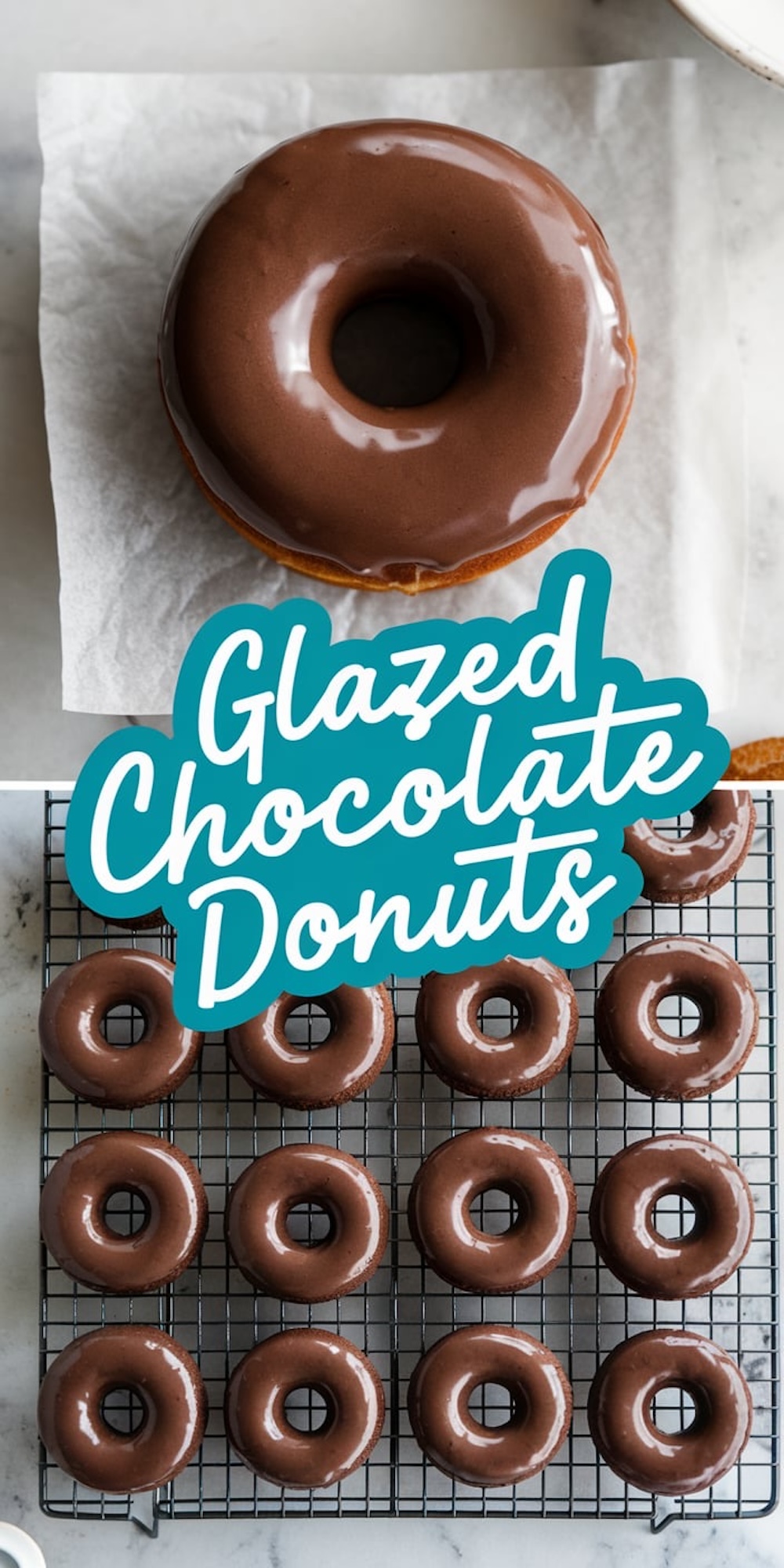 A collage with two views of glazed chocolate donuts: the top image shows a single donut with a smooth chocolate glaze on parchment paper, while the bottom image features rows of chocolate-glazed donuts cooling on a wire rack. The text overlay reads “Glazed Chocolate Donuts.”