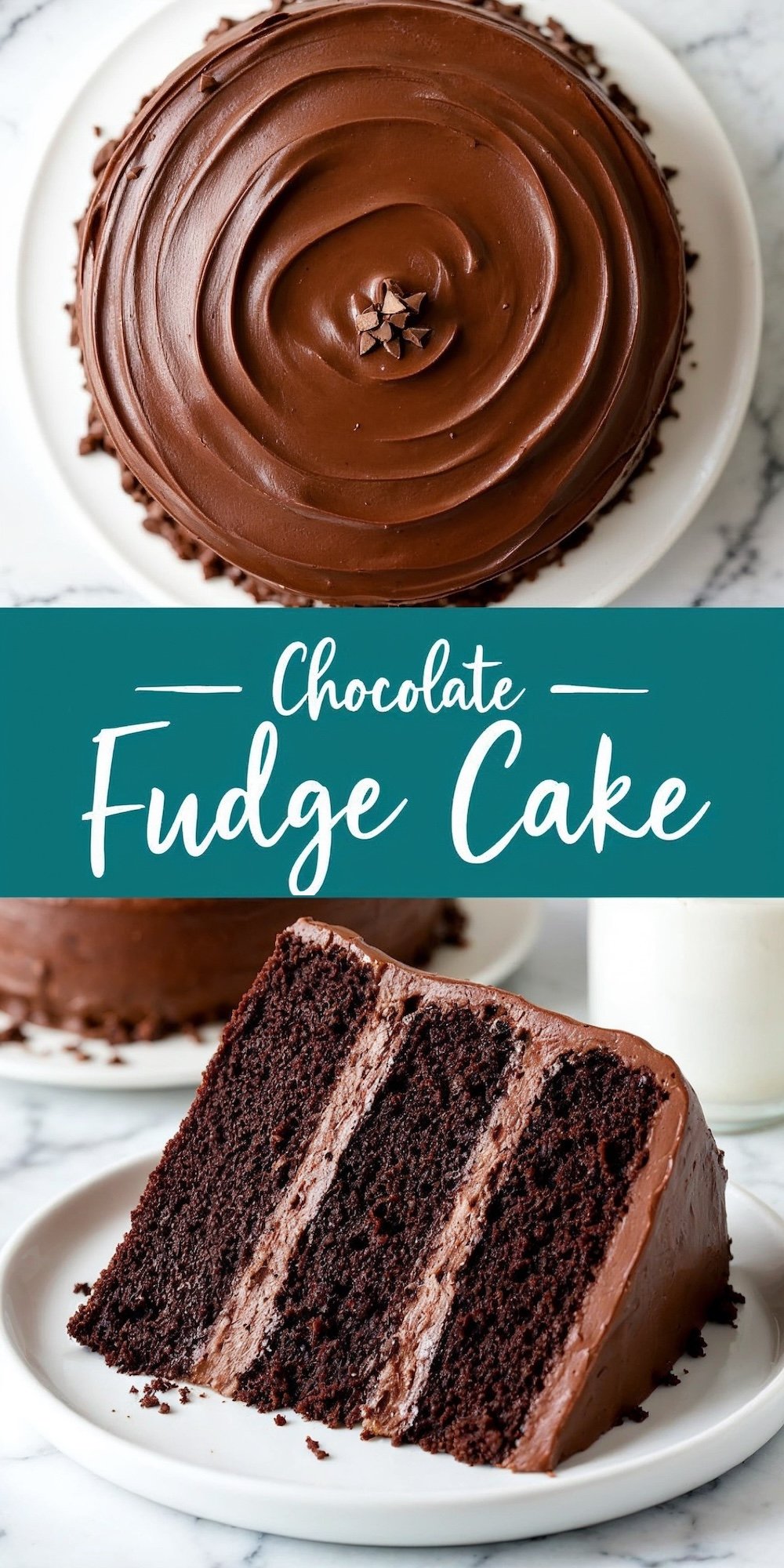 A perfectly frosted chocolate fudge cake with a smooth swirl of rich chocolate ganache on top, topped with small chocolate chips in the center for decoration. The side view shows a moist texture, with the text overlay “Chocolate Fudge Cake” emphasizing the indulgent dessert.