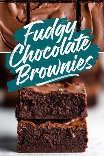 A collage of fudgy chocolate brownies with two sections. The top shows the glossy, crackled surface of freshly baked brownies. The bottom section features two moist and thick brownie slices stacked to showcase their gooey texture. Text reads “Fudgy Chocolate Brownies.”