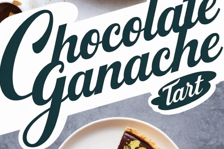 Overhead shot of a chocolate ganache tart with a glossy surface, garnished with vibrant raspberries and crushed pistachios on one side. Below the tart, a single slice is plated on a white dish with a silver spoon, set against a gray textured background. Text overlay reads “Chocolate Ganache Tart.”