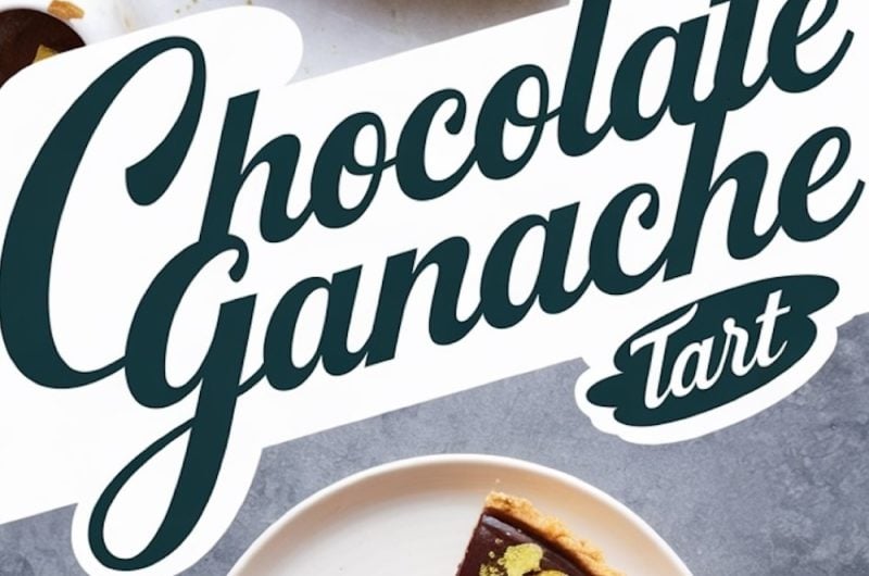 Chocolate Ganache Tart Recipe