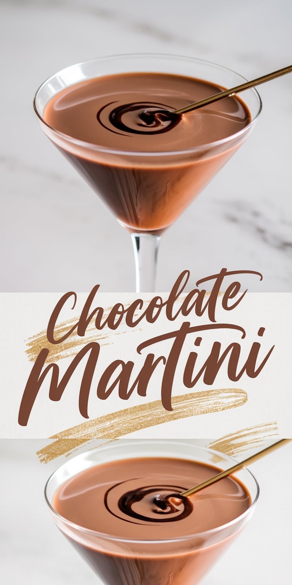 Two views of a chocolate martini, with one close-up showing a swirl of chocolate on the surface and a golden cocktail stirrer. The text “Chocolate Martini” is written in elegant brown script with gold accents.