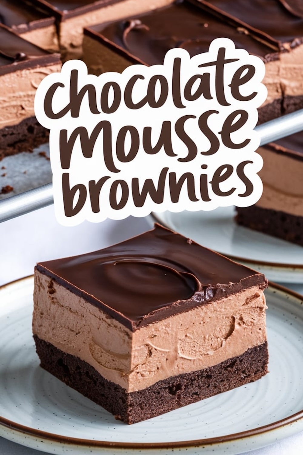 Chocolate Mousse Brownies: Creamy Layers With Decadent Flavor