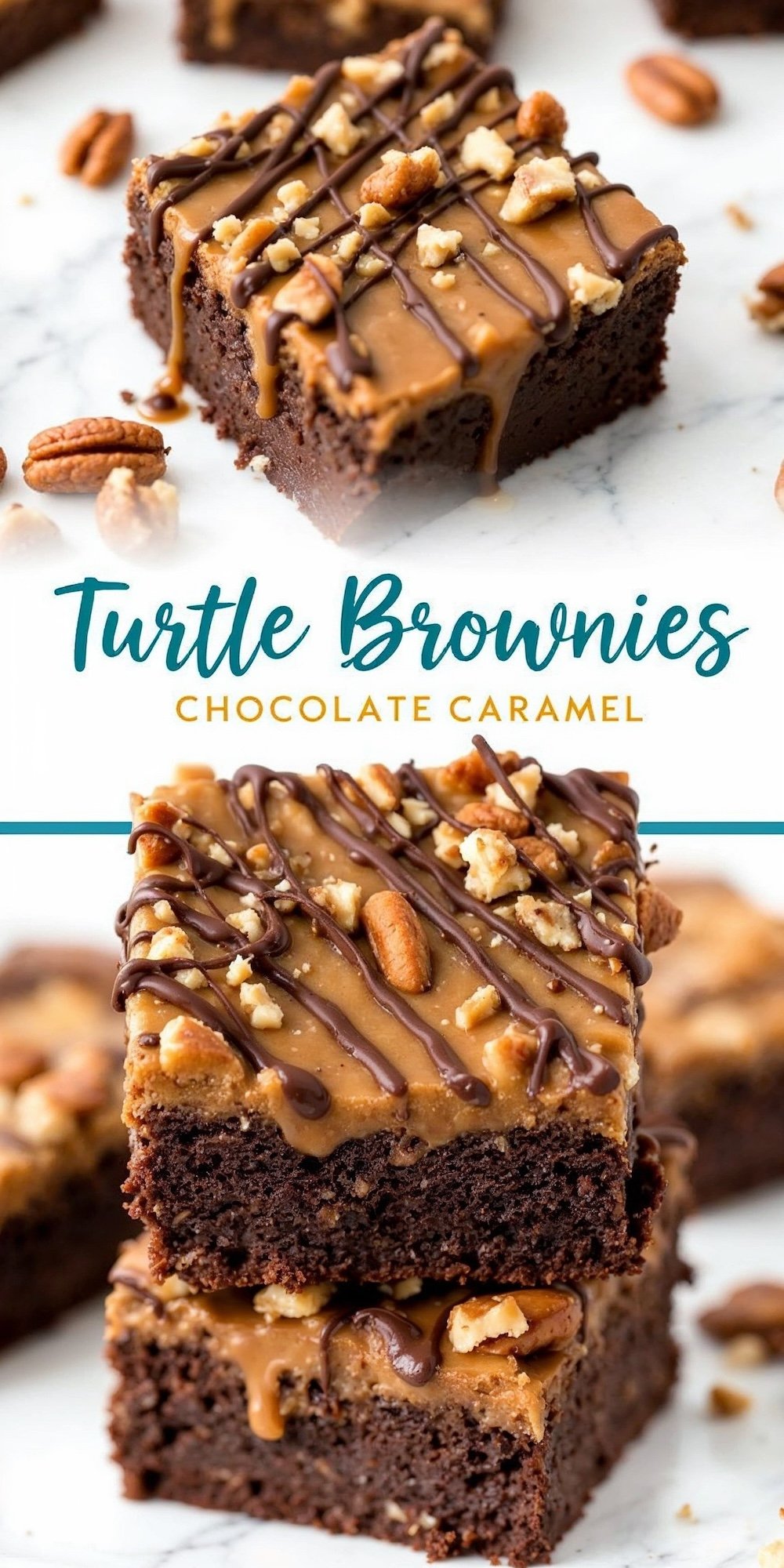 A collage of turtle brownies featuring two sections. The top section shows a close-up of a single brownie topped with gooey caramel, chopped pecans, and drizzled chocolate. The bottom section highlights a stack of two brownies, emphasizing the rich, fudgy texture and layered toppings. Text reads “Turtle Brownies: Chocolate Caramel.”