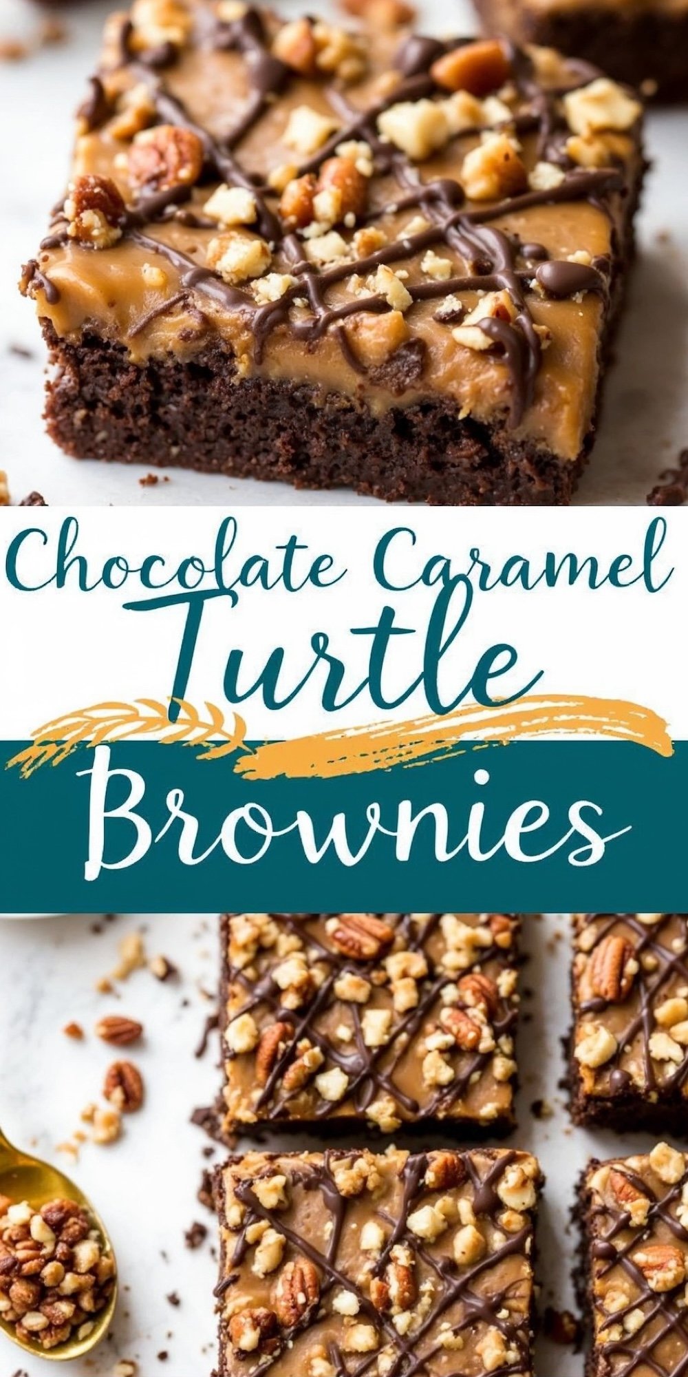 A collage of chocolate caramel turtle brownies featuring three sections. The top showcases a close-up of a brownie slice with caramel, chocolate drizzle, and chopped pecans. The bottom displays a tray of brownies, each topped with caramel and nuts, arranged neatly for serving. Text reads “Chocolate Caramel Turtle Brownies.”
