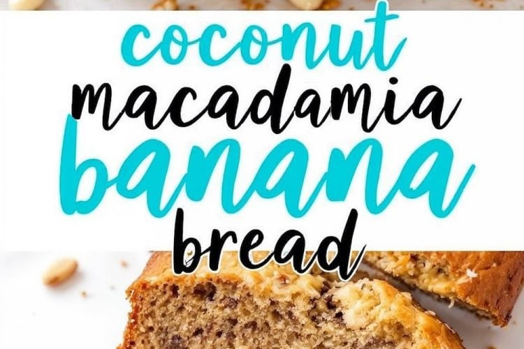 Close-up of a loaf of coconut macadamia banana bread, showing a golden crust and studded with macadamia nuts and shredded coconut on a white surface. A bold text overlay reads “Coconut Macadamia Banana Bread.”