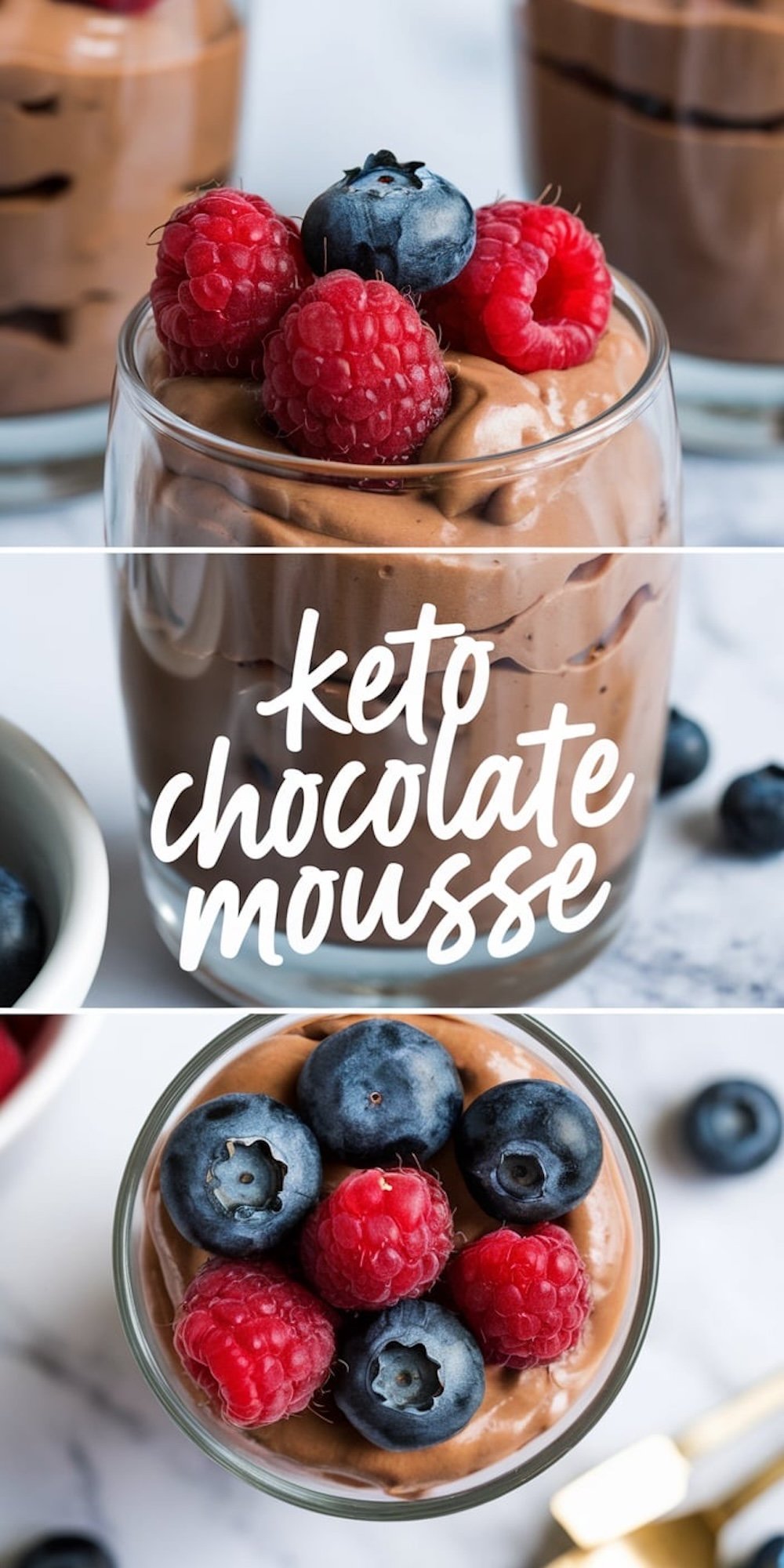 A collage featuring keto chocolate mousse served in clear glasses. The top view displays the mousse topped with vibrant raspberries and blueberries with the text “Keto Chocolate Mousse,” while the close-up images below highlight the smooth texture and fresh fruit garnish.
