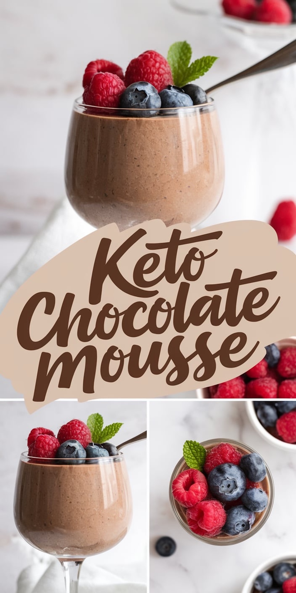 A collage of keto chocolate mousse served in elegant glasses, topped with vibrant raspberries, blueberries, and a sprig of mint. The close-up views capture the mousse’s creamy texture and the vibrant, fresh berry garnishes.