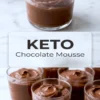 Two-panel collage of rich keto chocolate mousse served in clear dessert cups. The upper panel features a single mousse, and the bottom panel presents multiple mousse servings arranged in rows with bold “KETO Chocolate Mousse” text in center.