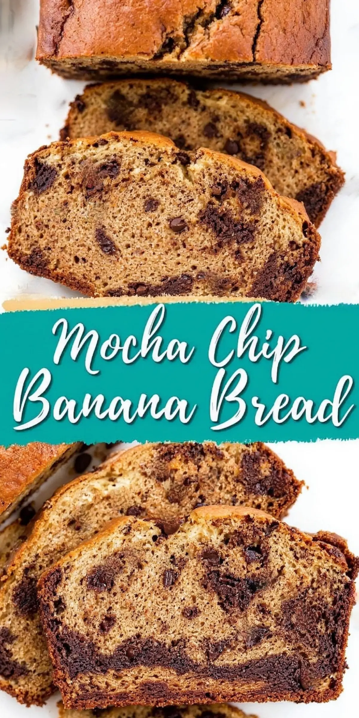 A collage of mocha chip banana bread with a cracked top, featuring multiple slices showing a moist texture with swirls of chocolate chips. The text overlay reads “Mocha Chip Banana Bread.”