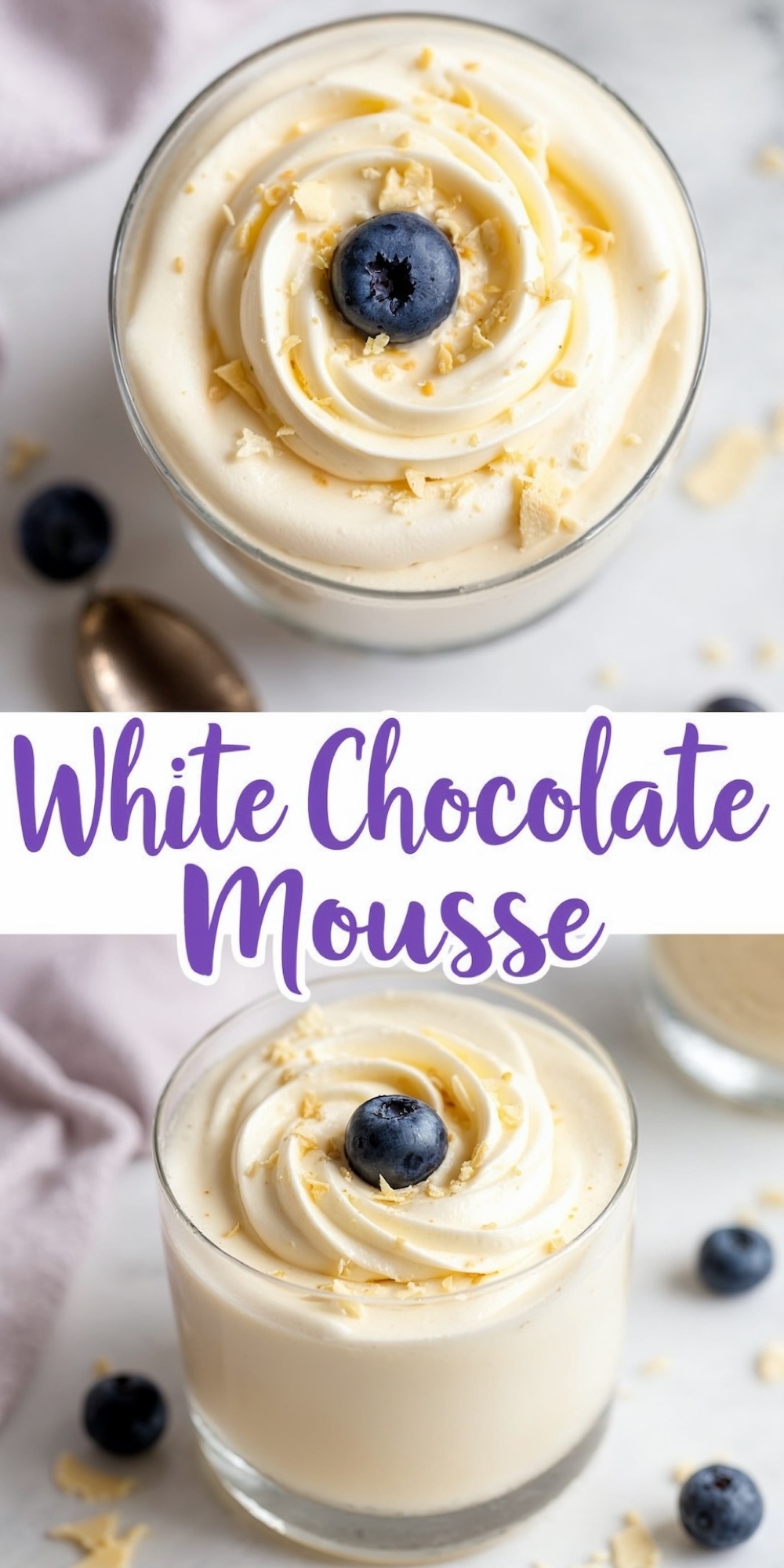 A collage showing creamy white chocolate mousse served in glasses. Each jar is topped with swirls of smooth mousse, fresh blueberries, and white chocolate shavings. The top view highlights the elegant swirl design, while the side view shows the light and fluffy texture. A classic dessert idea for white chocolate mousse recipes.