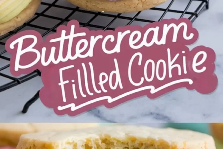 A collage displaying buttercream-filled cookies with soft, golden-brown sugar cookies and pastel buttercream swirls in purple, yellow, blue, and pink. The top image focuses on whole cookies, while the bottom section showcases a cookie broken in half, revealing colorful layers of buttercream filling. A decorative text overlay reads “Buttercream Filled Cookie.”