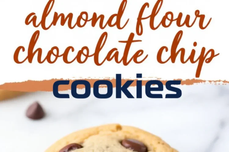 Collage of almond flour chocolate chip cookies, with whole cookies on a plate and a single bitten cookie at the bottom. The text overlay highlights “Almond Flour Chocolate Chip Cookies” in a mix of handwritten and bold fonts.