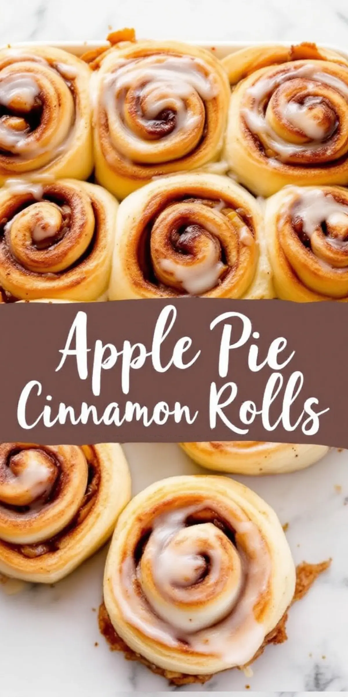 Freshly baked apple pie cinnamon rolls arranged in a baking dish, covered in sweet icing. The rolls have a soft, fluffy texture with a rich cinnamon filling. A text overlay in a stylish font reads “Apple Pie Cinnamon Rolls.”