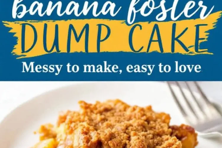 banana foster dump cake image with a scoop removed, revealing soft caramelized bananas beneath the golden brown crumble topping. A plated serving sits on a white dish, highlighting the gooey, sweet interior. The text overlay reads, “Banana Foster Dump Cake – Messy to make, easy to love.”