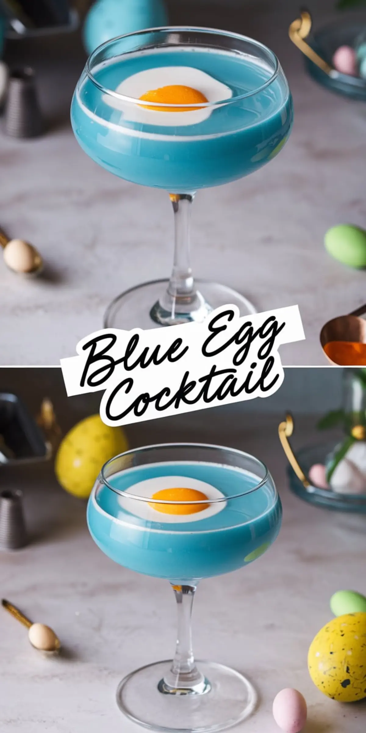 Collage displaying two blue egg cocktails in coupe glasses. Both drinks have a bright blue base with a white layer and an apricot garnish mimicking a fried egg. The background is styled with colorful Easter decorations, including speckled eggs and festive spring decor, adding to the playful holiday theme.