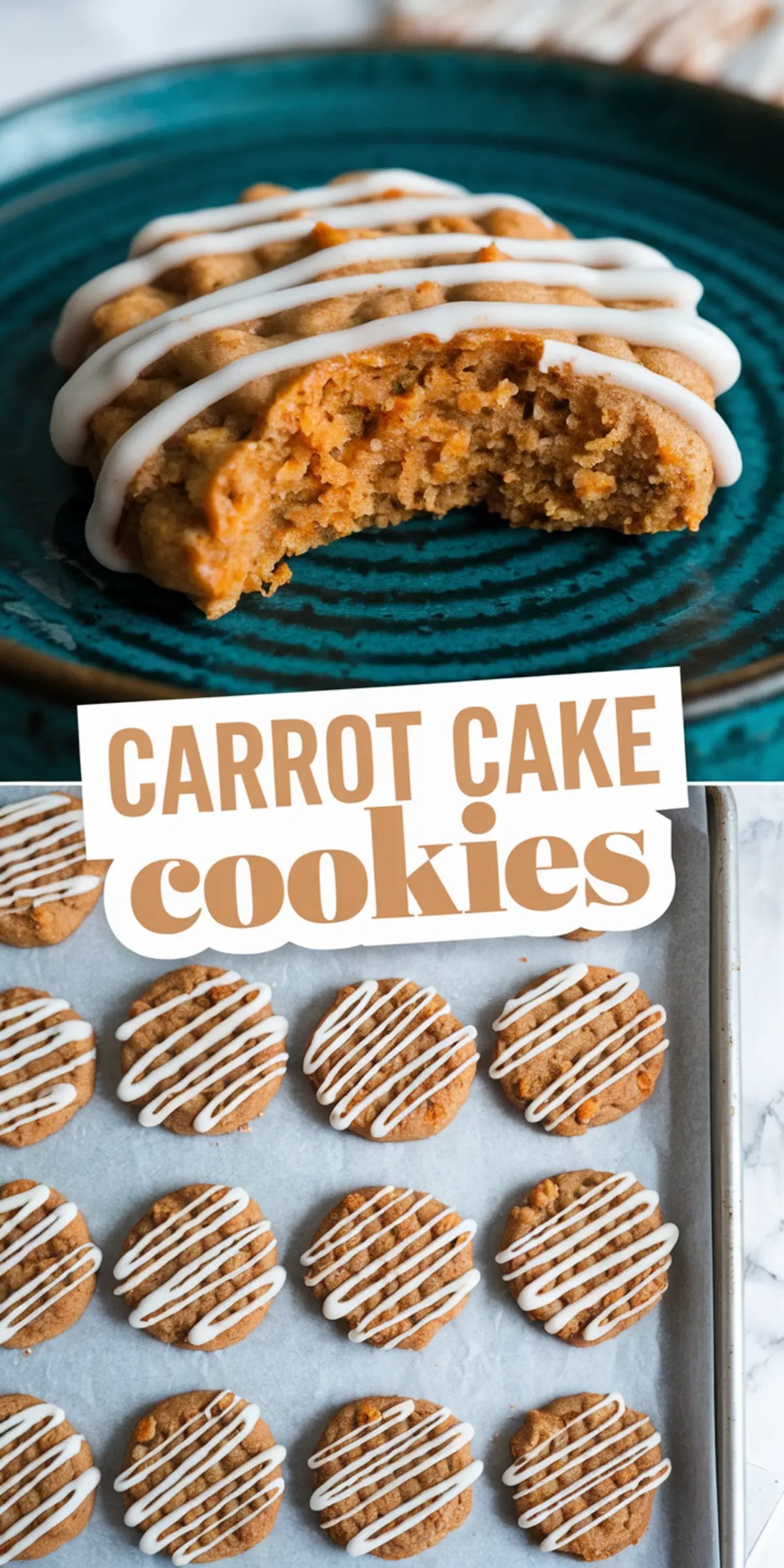 A collage of carrot cake cookies with icing drizzles, arranged on a baking sheet and a teal plate. One cookie has a bite taken out, showing its soft, spiced interior. The words “Carrot Cake Cookies” are written in bold, white and brown text.