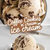 A collage of two images featuring coffee cookies and cream ice cream. The top image shows scoops of creamy coffee-flavored ice cream with chocolate chunks in a bowl, highlighting its rich texture. The bottom image presents a single scoop in a white dish, showcasing the smooth surface and chocolate mix-ins. Bold typography in the center reads "Coffee Cookies 'n' Cream Ice Cream."