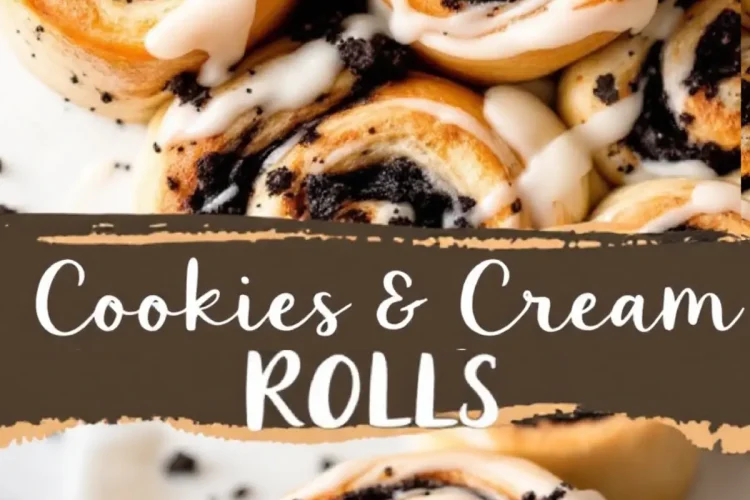 A collage featuring cookies and cream sweet rolls. The top half shows a close-up of golden-brown cinnamon roll-style pastries filled with crushed chocolate cookies and drizzled with white icing. The bottom half highlights a single roll with a soft, fluffy interior, revealing its swirled filling. A brown banner with white text reading “Cookies & Cream Rolls” is placed between the images.