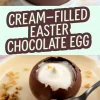A split-image collage showcasing a chocolate Easter egg with a creamy filling. The top half displays the egg in a white dish, while the bottom half shows it on a beige plate with a spoon taking a bite. The image includes text reading “Cream-Filled Easter Chocolate Egg.”