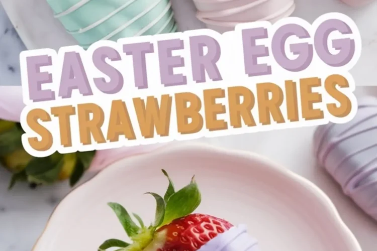 A bright and colorful arrangement of pastel-dipped strawberries on a plate. The strawberries are coated in soft shades of lavender, mint green, and blush pink, finished with drizzled chocolate. A single lavender-coated strawberry sits on a pink plate. The text overlay reads “Easter Egg Strawberries.”