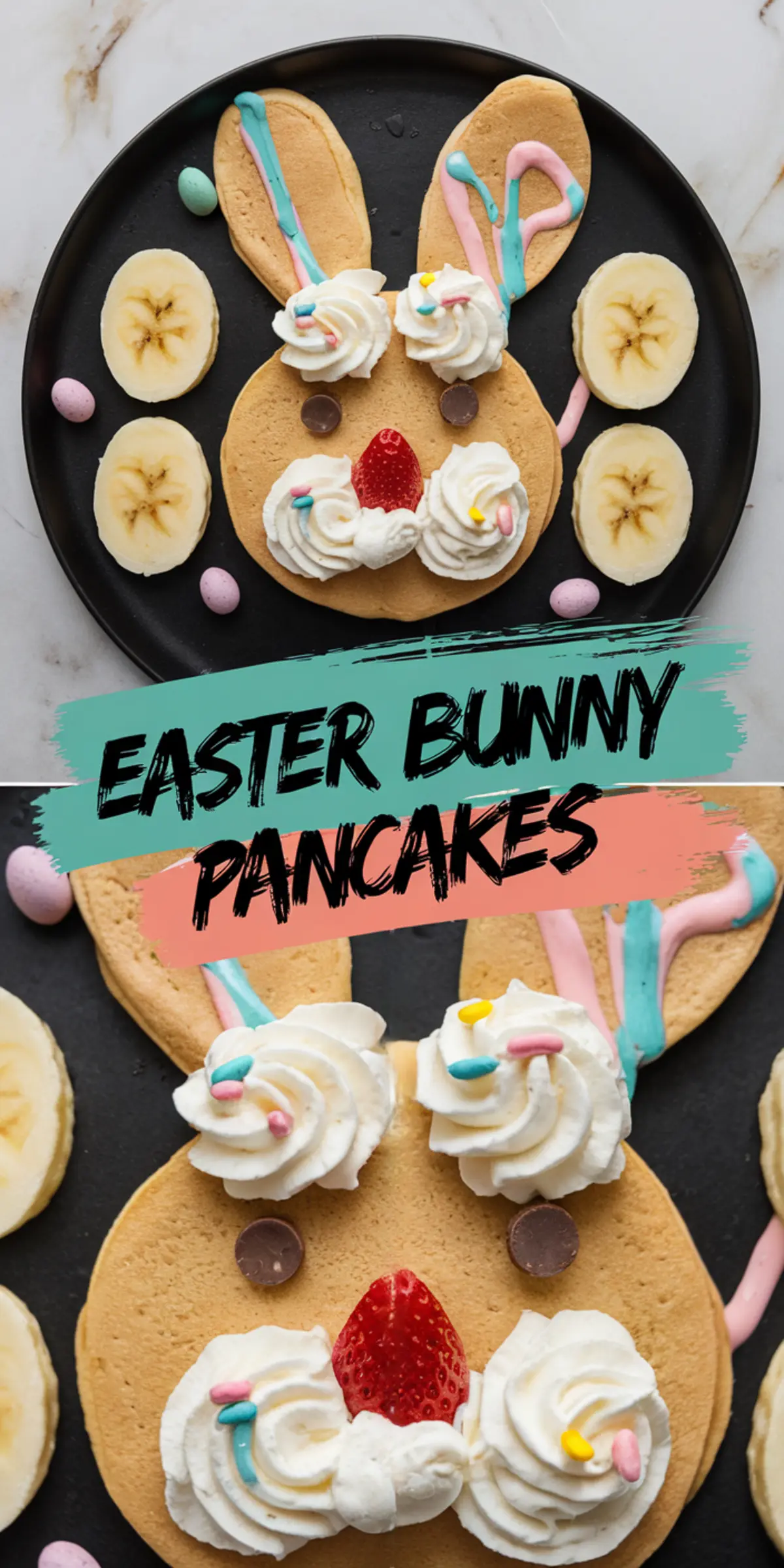 A collage of bunny pancakes decorated with pastel icing, whipped cream, chocolate candies, and banana slices, served on a black plate with additional banana slices and candy eggs. The pancakes have a fluffy texture with a cute face, and the text overlay reads “Easter Bunny Pancakes.”