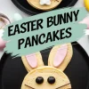 A collage of two black plates with bunny-shaped pancakes featuring pink candy ears, chocolate eyes, pretzel whiskers, and a whipped cream nose. The pancakes have a playful expression, and a text overlay reads “Easter Bunny Pancakes.”