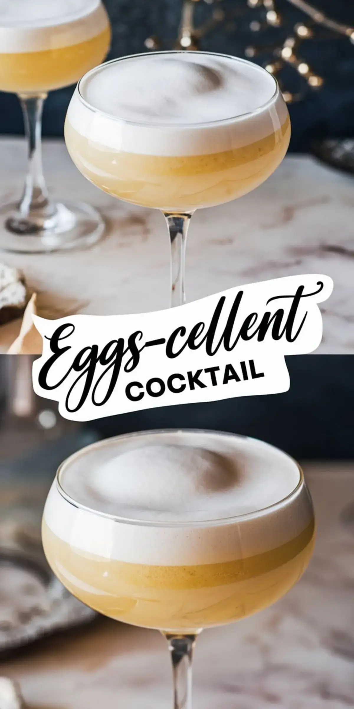 Collage of two coupe glasses filled with a frothy golden Easter cocktail, highlighted by the text “Eggs-cellent Cocktail.” The airy egg white foam and festive styling create an elegant, celebratory look.