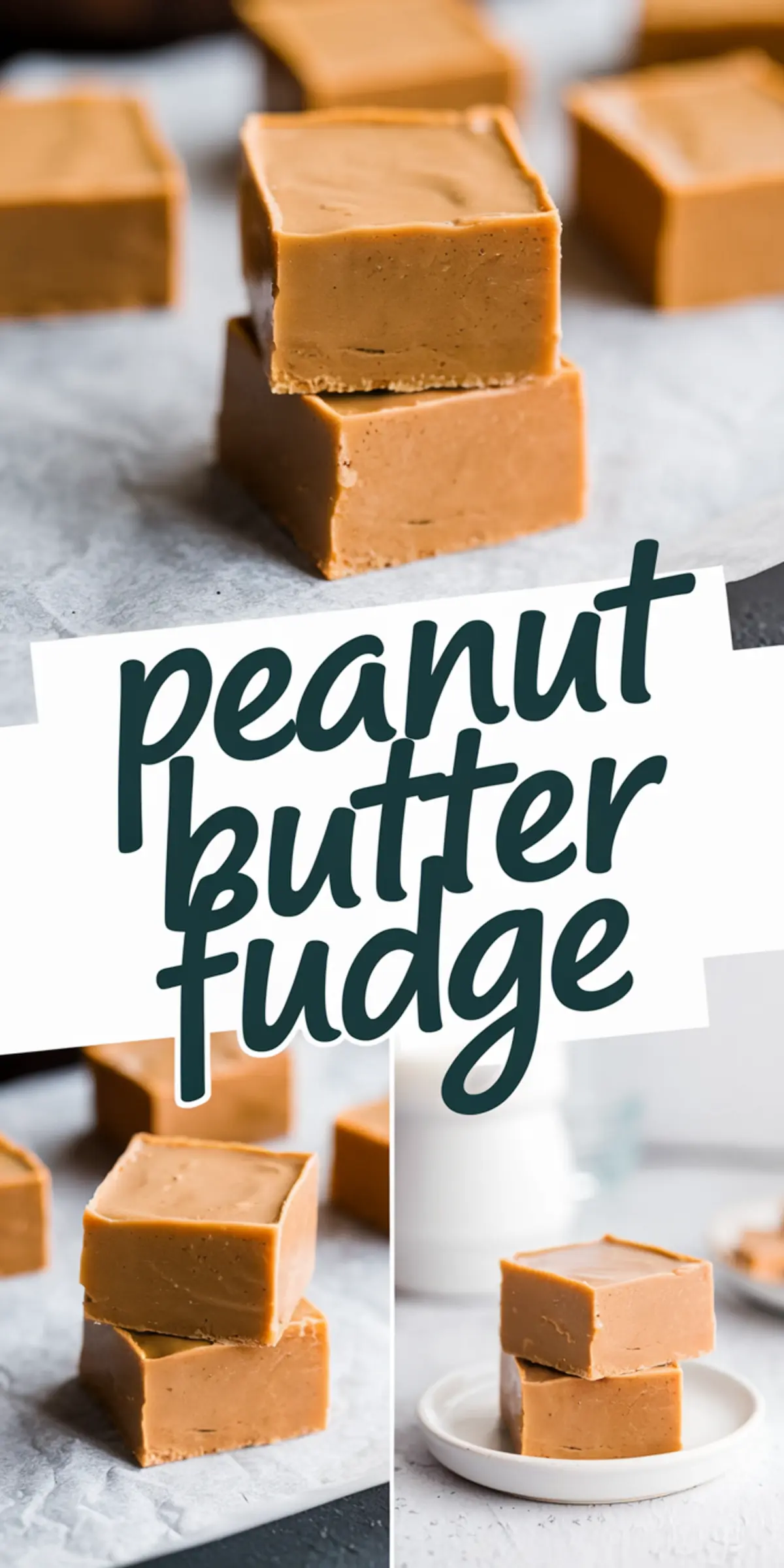 A collage of peanut butter fudge pieces stacked on parchment paper, featuring bold text that reads “peanut butter fudge” in a handwritten-style font.
