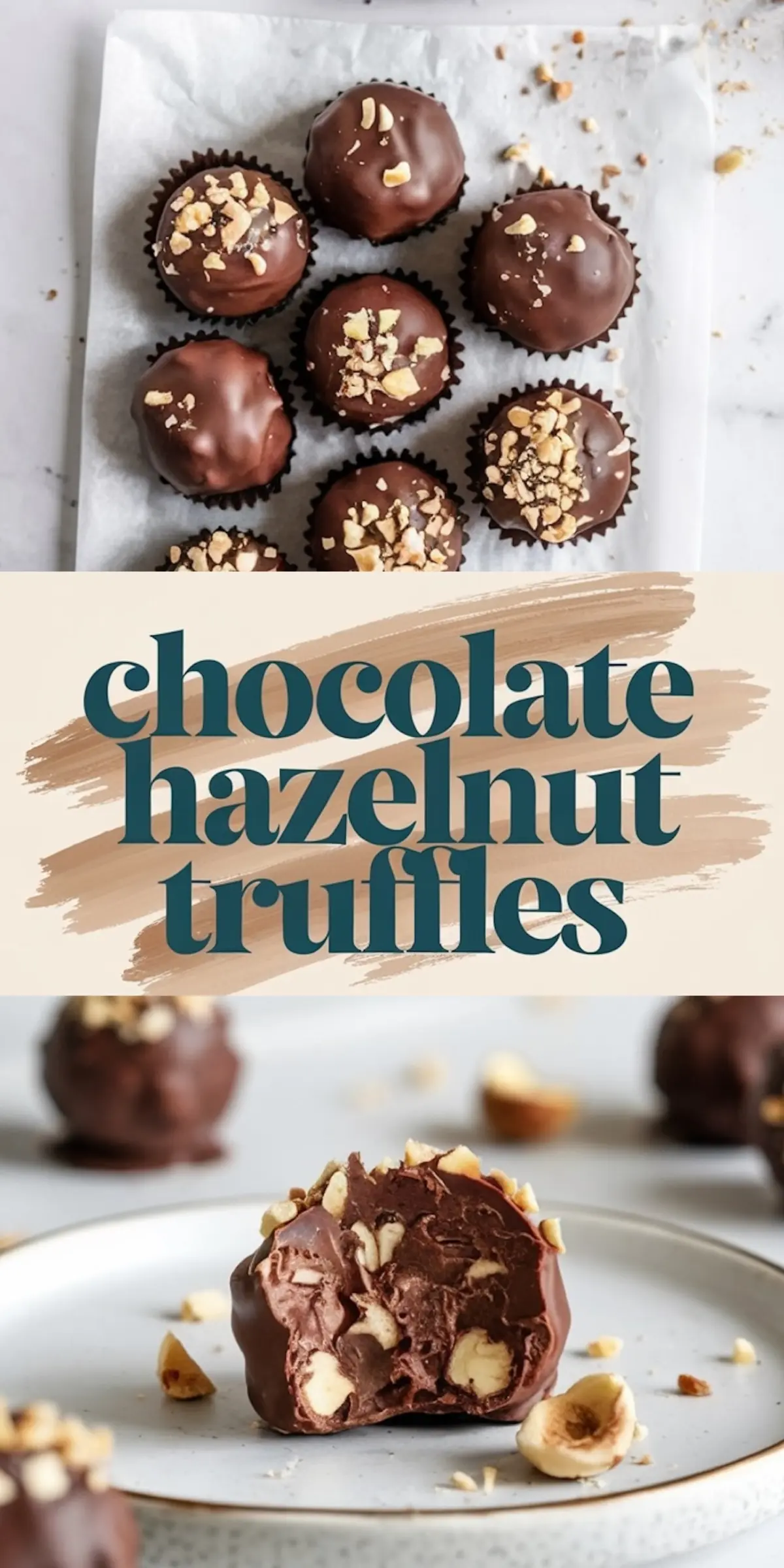 Flat lay and cross-section views of chocolate hazelnut truffles in brown paper cups and served on a plate, featuring rich chocolate ganache and crunchy hazelnut filling.