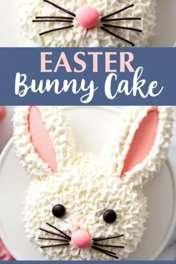 A decorated Easter bunny cake with piped white frosting, pink candy nose, black candy eyes, and chocolate whiskers. The ears have pink centers, and the cake is placed on a white plate. A blue banner in the middle reads “EASTER Bunny Cake.”