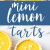 Overhead shot of two mini lemon tarts on a marble surface, each with a golden, flaky crust and a bright yellow filling. The tarts are sprinkled with powdered sugar and lemon zest. A bold blue text overlay reads “Mini Lemon Tarts.”