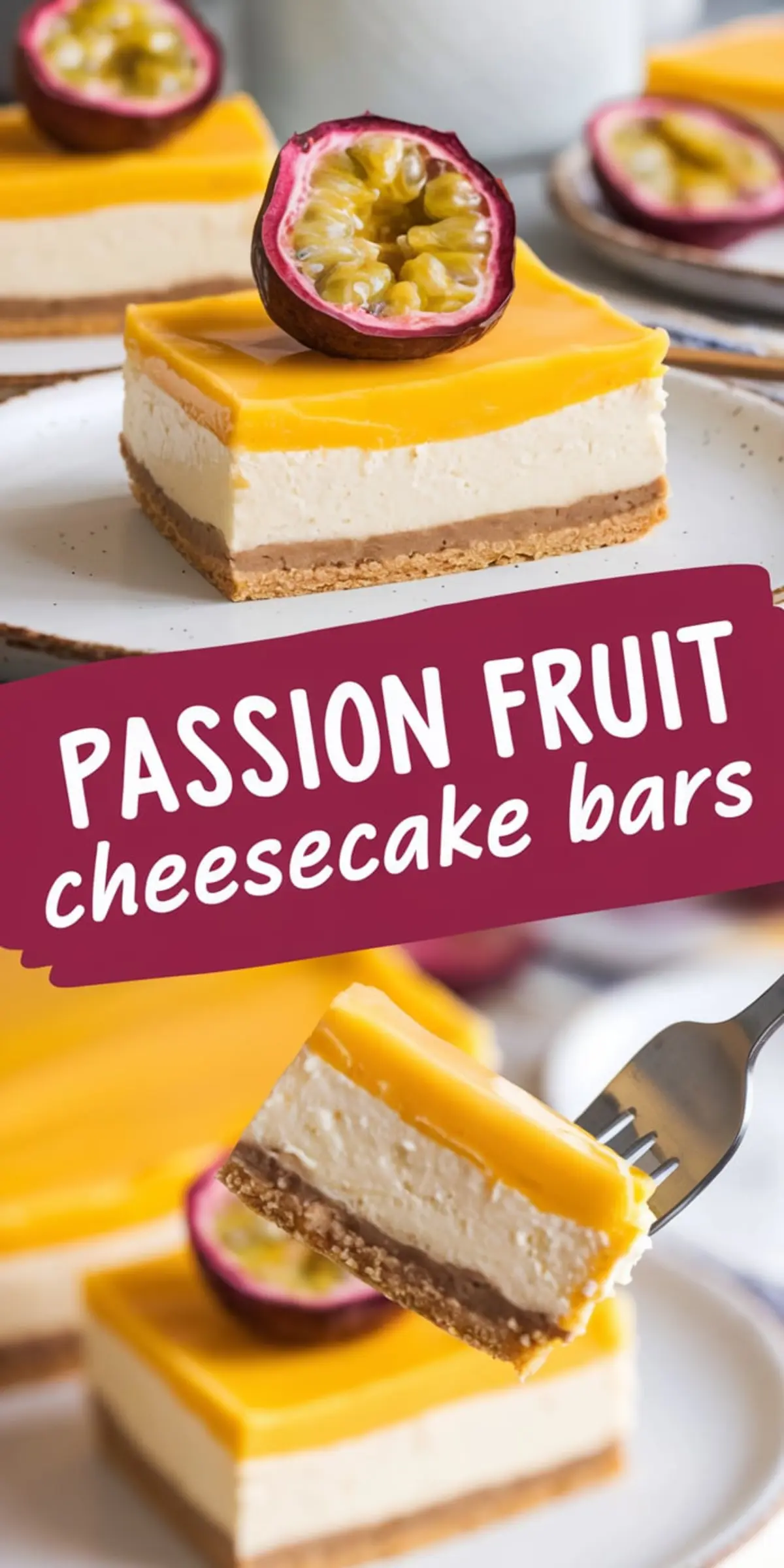 Plated passion fruit cheesecake bar with layers of crumb crust, creamy filling, and passion fruit curd, shown with a fork lifting a slice and halved passion fruit decor.
