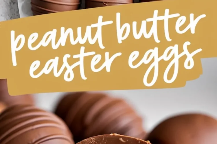 A tray of glossy, chocolate-dipped peanut butter eggs with a cut-open egg in the foreground displaying the smooth peanut butter filling inside. The parchment-lined tray is placed on a white surface. A text overlay in bold, handwritten font reads “peanut butter Easter eggs.”
