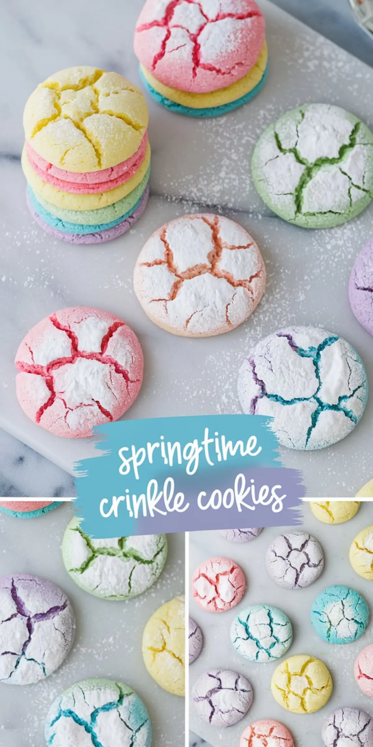 A display of pastel crinkle cookies in shades of pink, yellow, green, blue, and purple on a marble surface, with powdered sugar accentuating their cracked texture. A stack of cookies highlights their soft layers. A text overlay reading “springtime crinkle cookies” adds a decorative touch.
