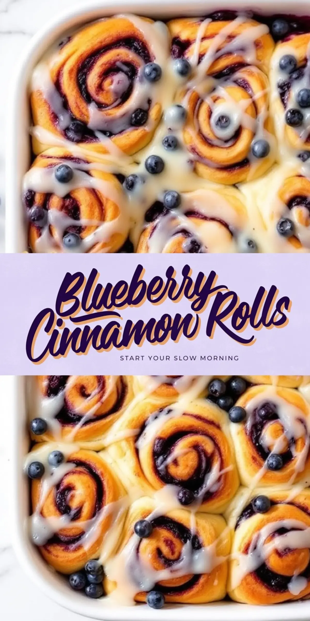 Baked blueberry cinnamon rolls in a white dish, topped with creamy vanilla glaze and fresh blueberries, with a banner text overlay reading “Blueberry Cinnamon Rolls.”