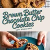 Stacked brown butter chocolate chip cookies on a cooling rack with gooey chocolate chunks, a soft beige title graphic in the center reading “Brown Butter Chocolate Chip Cookies,” and a close-up of hands pulling apart a freshly baked cookie on a blue plate with melted chocolate chips inside.