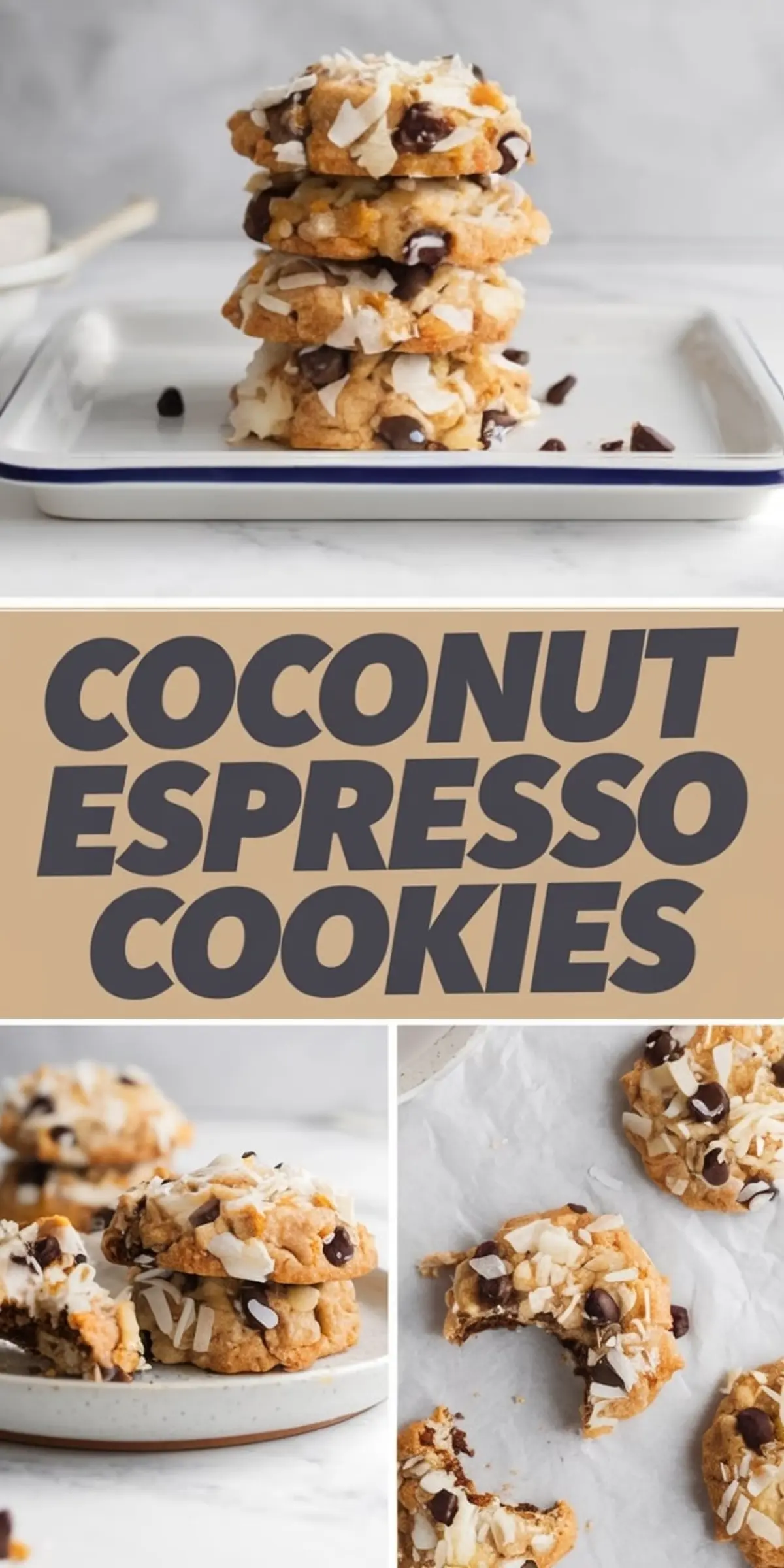 Collage showing stacked coconut espresso cookies on a white tray, close-up of cookies on a ceramic plate, and a bitten cookie on parchment paper. These chewy cookies are packed with chocolate chips, espresso powder, and toasted coconut flakes.