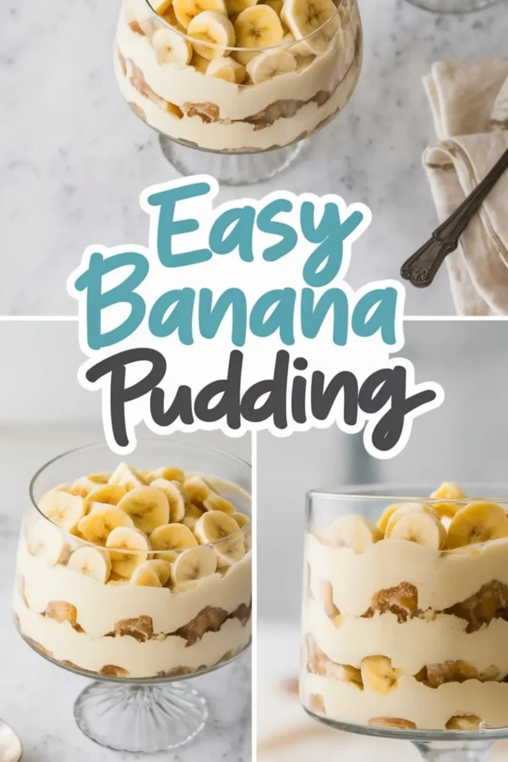 Collage featuring banana pudding in trifle dishes from various angles, highlighting layers of banana slices, vanilla wafers, and whipped cream, with a decorative “Easy Banana Pudding” label.