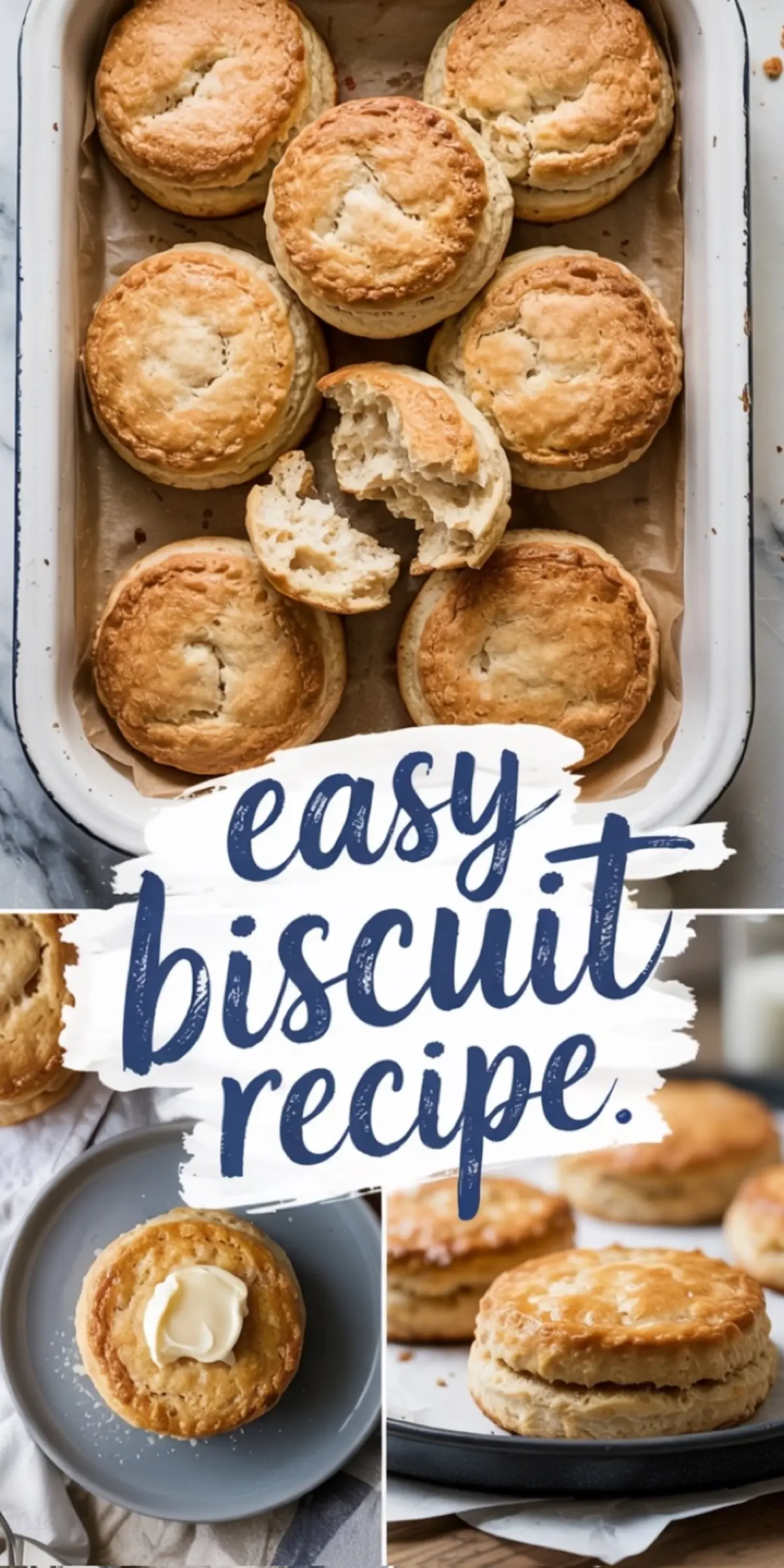 Collage image featuring baked biscuits in a tray, a biscuit split in half to reveal a soft interior, a serving of biscuit topped with a dollop of butter on a gray plate, and another biscuit on parchment with a glossy finish.