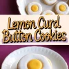 A vertical collage showing close-up views of iced lemon curd button cookies with bright yellow centers and crisp edges, accompanied by bold text emphasizing the cookie name on a pastel banner.