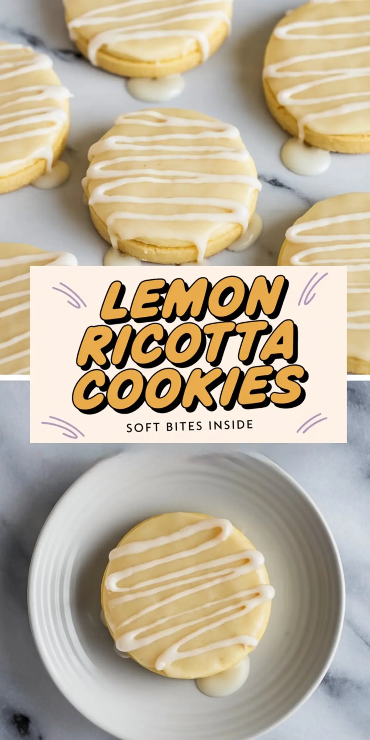 Collage featuring frosted lemon ricotta cookies with drizzled icing, promotional text “LEMON RICOTTA COOKIES SOFT BITES INSIDE,” and a single cookie on a white plate.